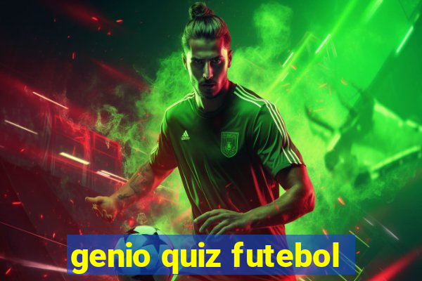 genio quiz futebol